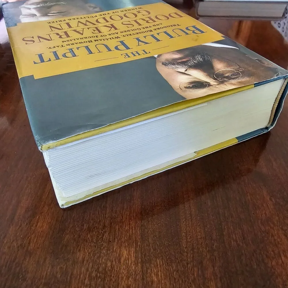 The Bully Pulpit Hardcover Book Doris Goodwin Pulitzer Prize Theodore Roosevelt